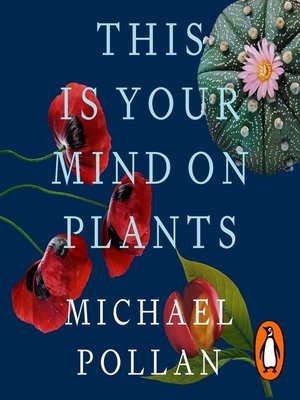 This Is Your Mind On Plants - Audiobook